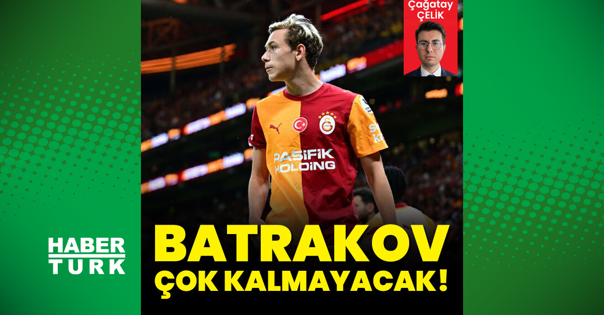 Batrakov çok kalmayacak!