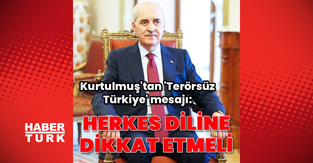Kurtulmuş’tan dil hassasiyeti çağrısı