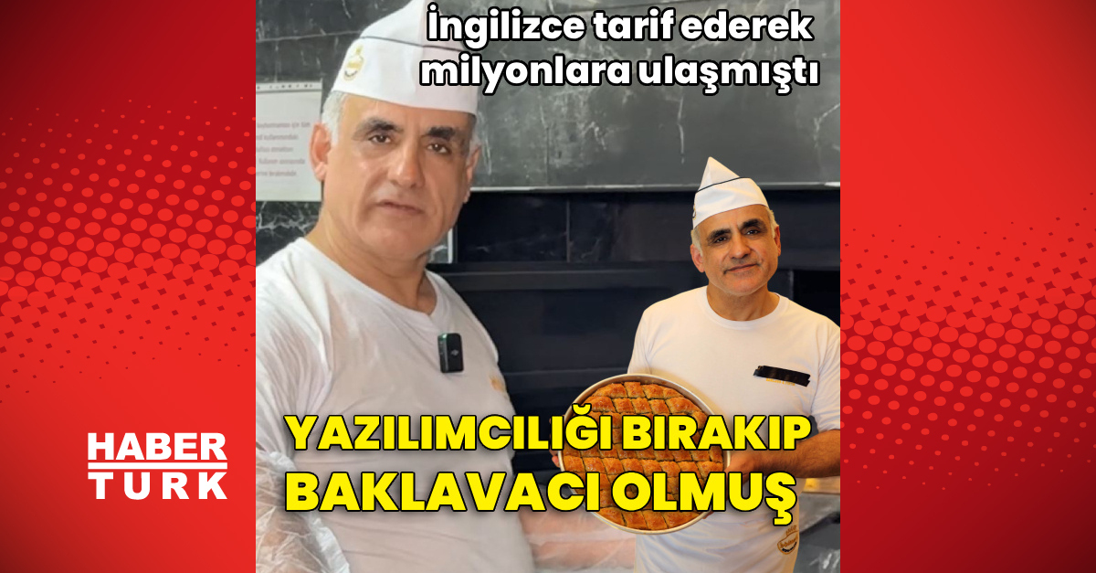 İngilizce anlatmıştı! Yazılımcılığı bırakıp baklavacı olmuş