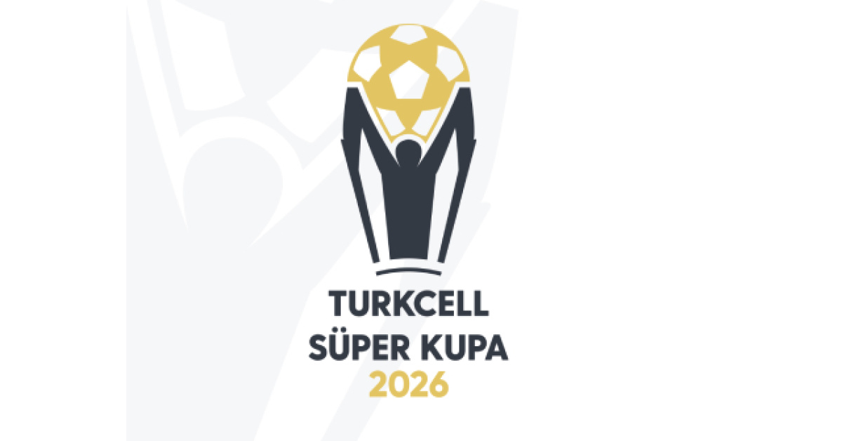 Süper Kupa 2026 tarihleri belli gerçekleşti!