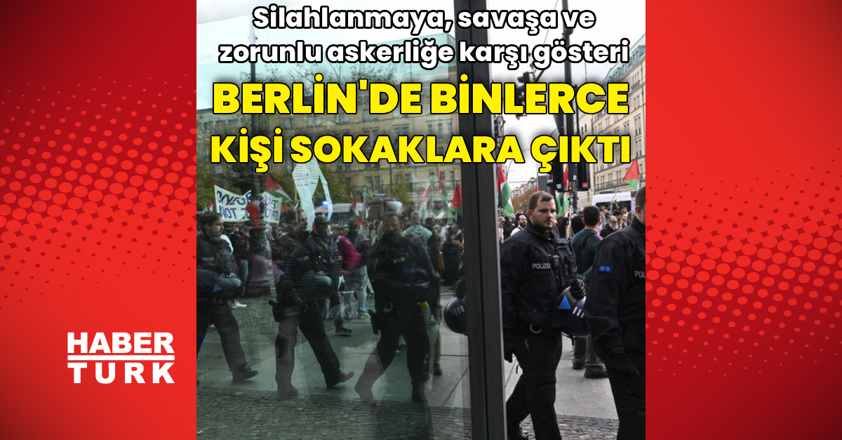 Berlin'de binlerce kişiden gösteri