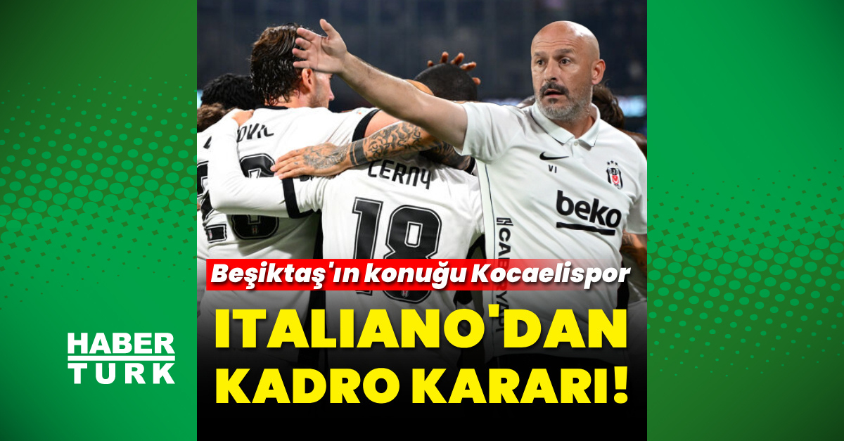 Beşiktaş'ın Kocaelispor 11'i