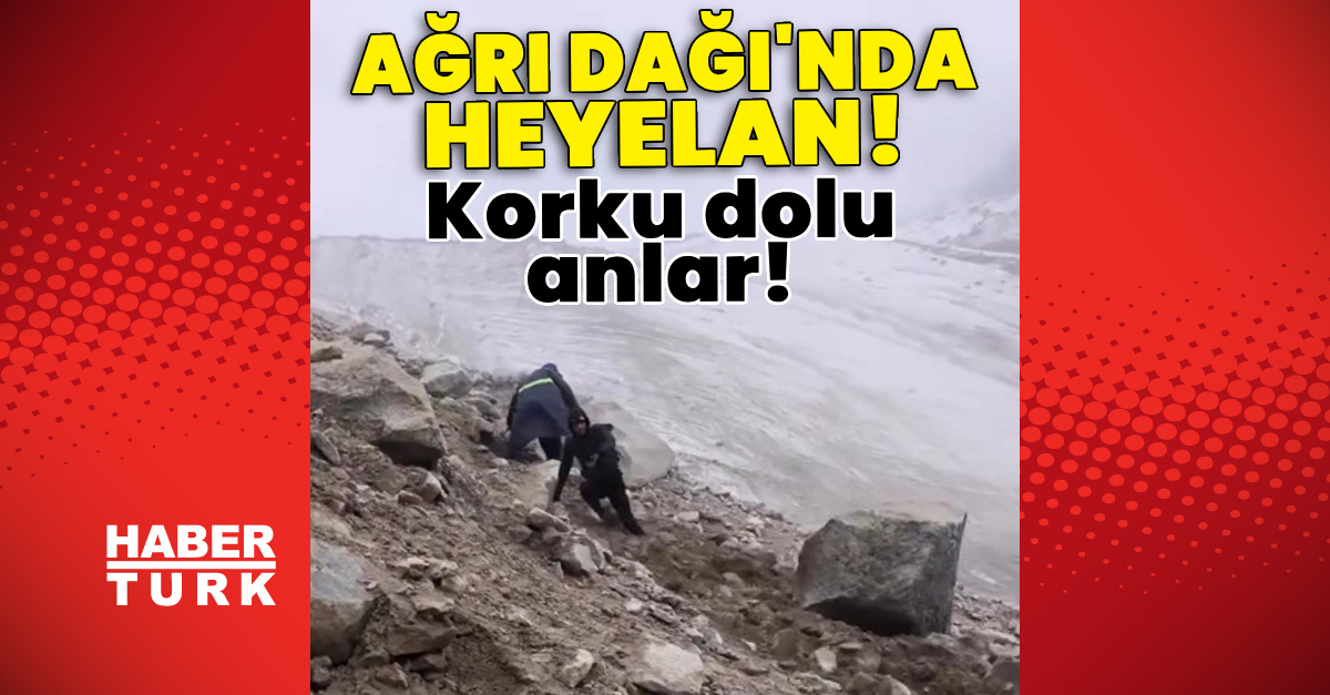 Ağrı Dağı'nda heyelan! Son anda kurtuldular!