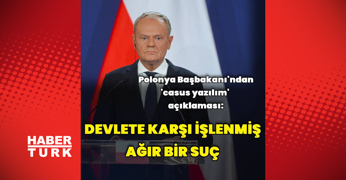 Tusk'tan 'casus yazılım' açıklaması