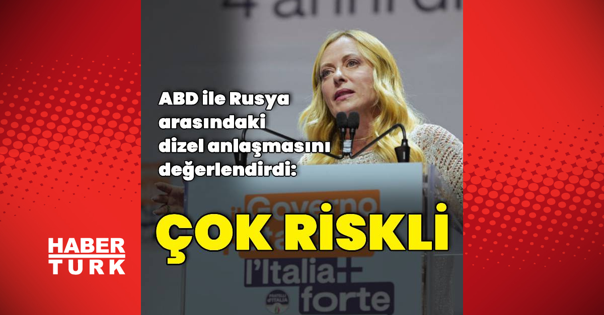 ABD ile Rusya arasındaki dizel anlaşmasını değerlendirdi