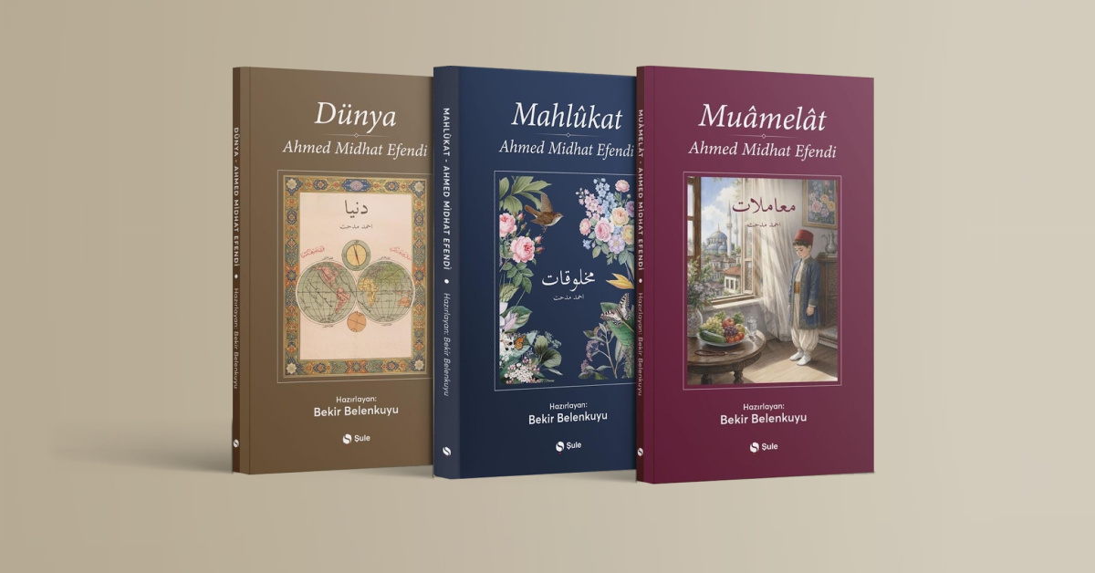 Ahmed Midhat'tan çocuklara üç kitap