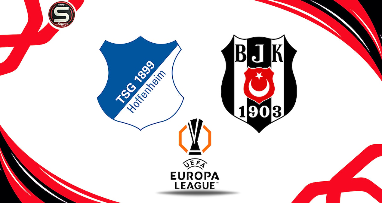 Canlı | Hoffenheim-Beşiktaş maçı canlı yayın
