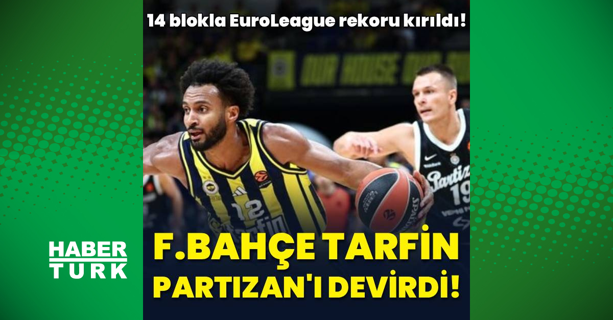 F.Bahçe Tarfin, Partizan'ı devirdi!